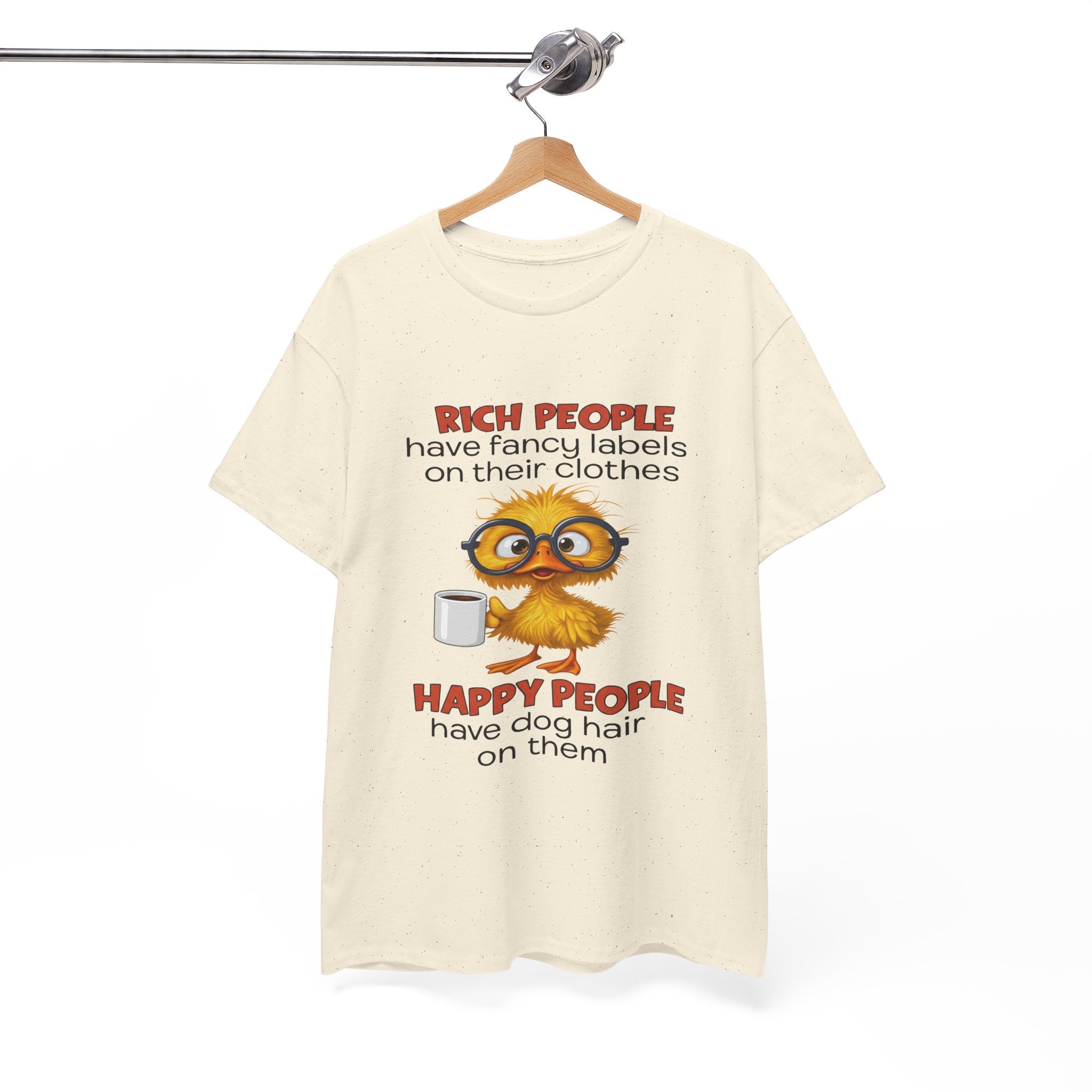 Funny Dog Lover Graphic Tee - Rich People Fancy Labels Happy People Dog Hair Unisex T-Shirt