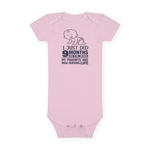 Funny Baby Onesie - I Just Did 9 Months On The Inside Bodysuit | Hilarious Infant Clothes