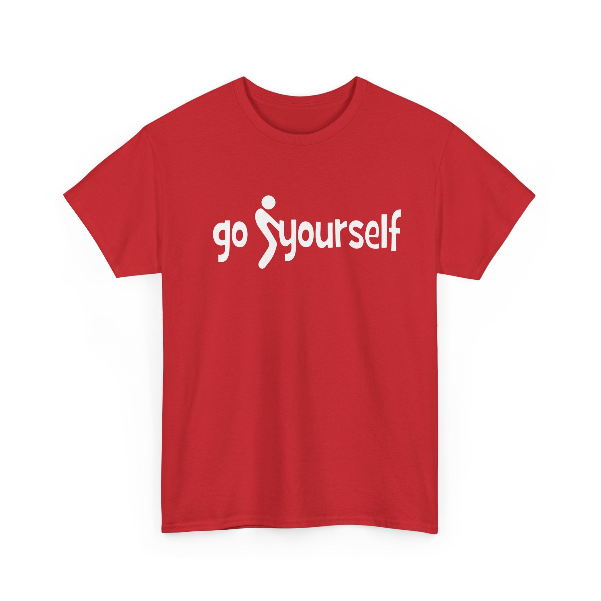 Edgy Sarcastic Graphic Tee - Go F Yourself Unisex T-Shirt | Blunt Slogan Shirt