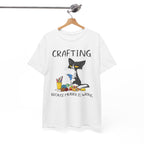 Funny Crafting Graphic Tee - Crafting Because Murder Is Wrong Cat Unisex T-Shirt
