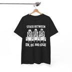 Funny Skeleton Graphic Tee - Stuck Between IDK IDC IDGAF Unisex T-Shirt