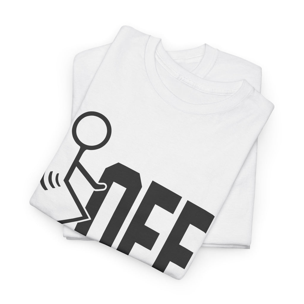 Funny Sarcastic Stickman Tee - Fuck Off Unisex T-Shirt | Minimalist Slogan Shirt