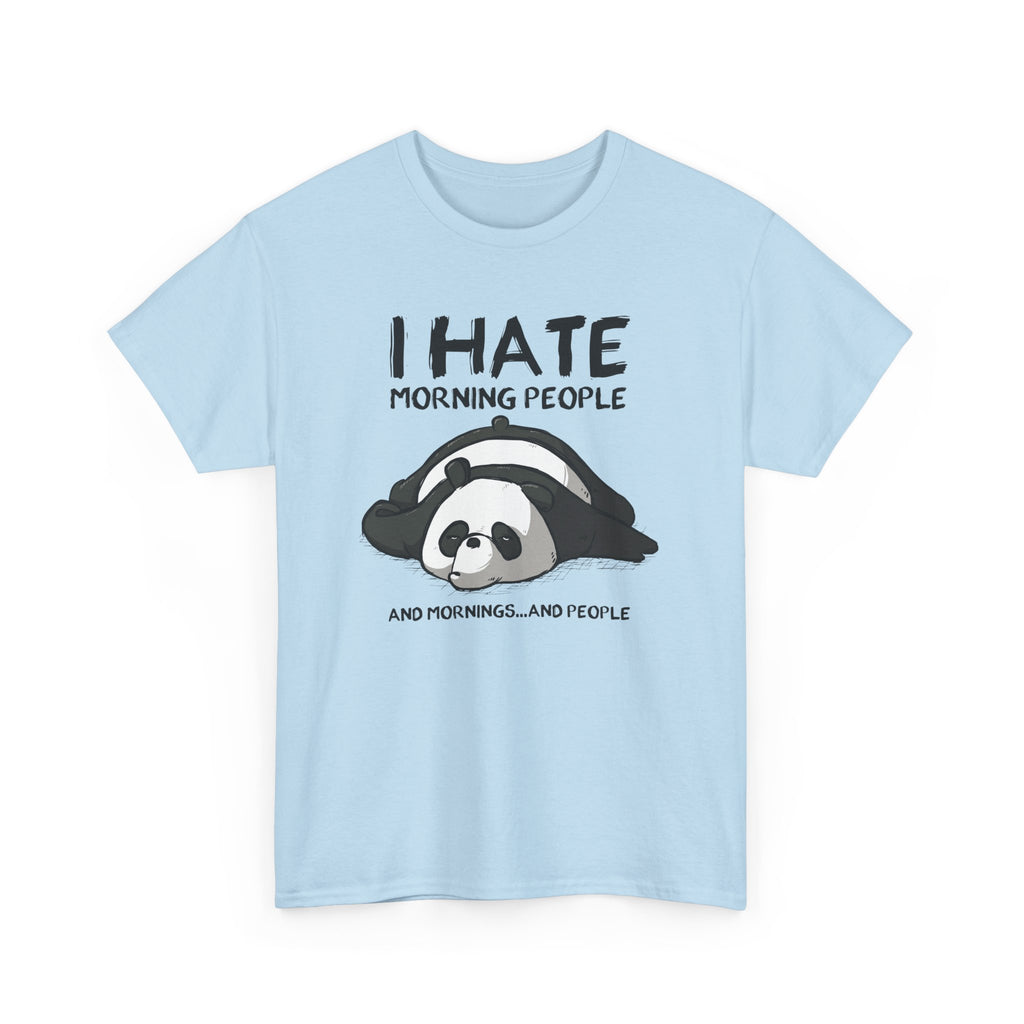 Funny Panda Graphic Tee - I Hate Morning People And Mornings Unisex T-Shirt