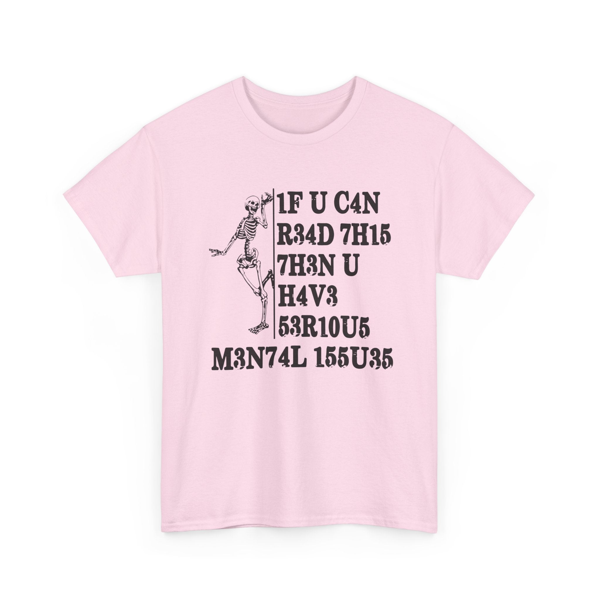 Funny Skeleton Graphic Tee - If You Can Read This Unisex T-Shirt | Edgy Dark Humor Shirt