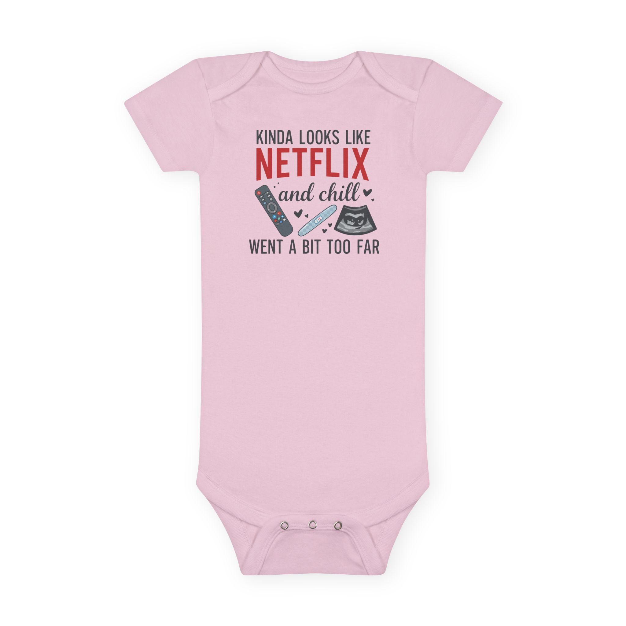 Funny Baby Onesie - Netflix And Chill Went Too Far Bodysuit | Hilarious Infant Clothes