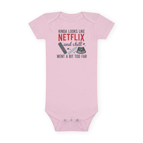 Funny Baby Onesie - Netflix And Chill Went Too Far Bodysuit | Hilarious Infant Clothes