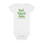 Funny Baby Onesie - Dad Poked Mom Thats How I Got Here Bodysuit | Hilarious Infant Clothes