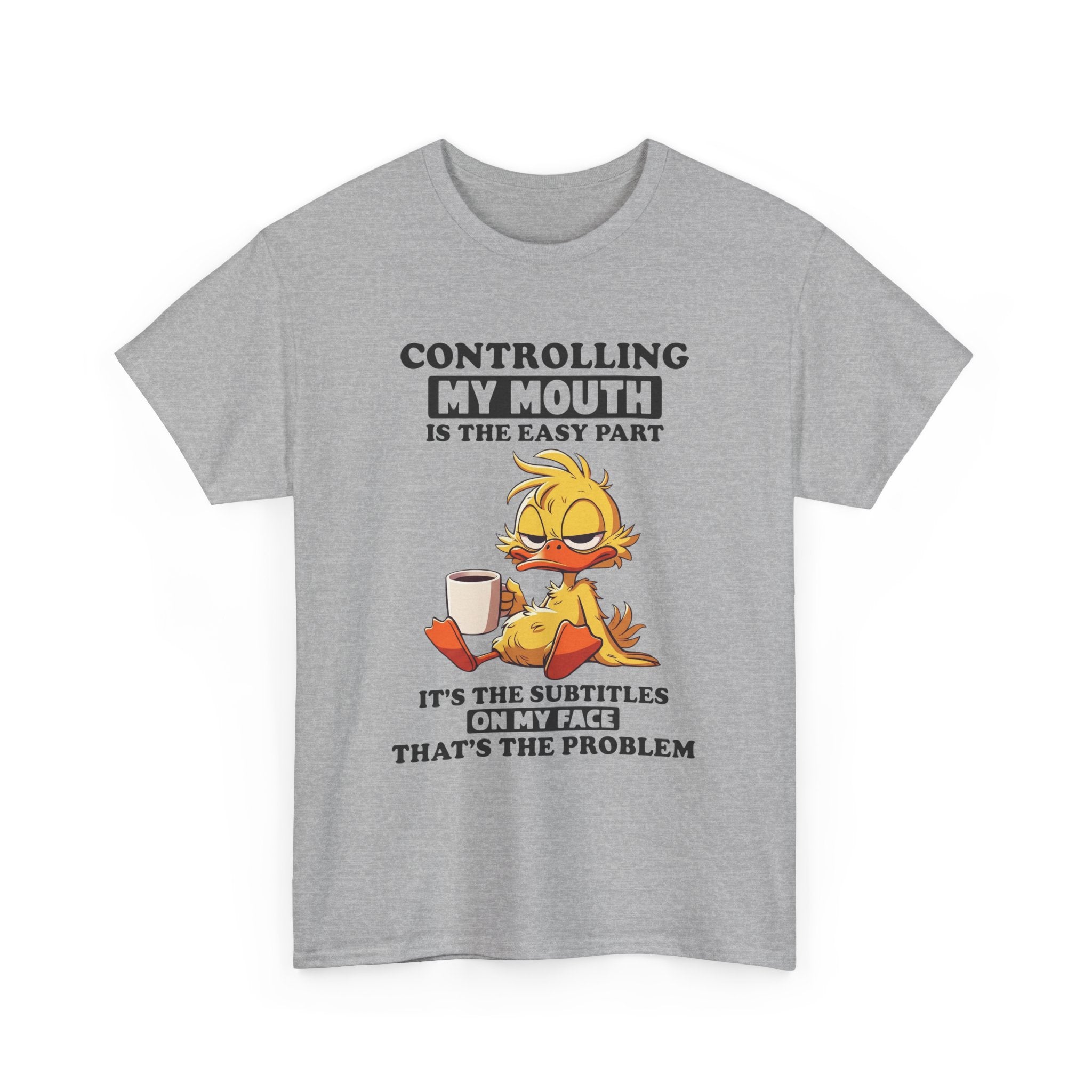 Funny Duck Graphic Tee - Controlling My Mouth Subtitles On My Face Unisex T-Shirt