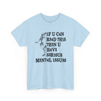 Funny Skeleton Graphic Tee - If You Can Read This Unisex T-Shirt | Edgy Dark Humor Shirt