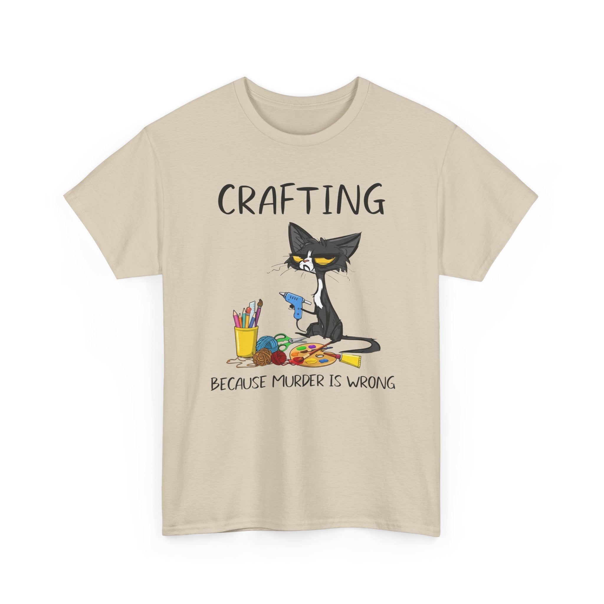 Funny Crafting Graphic Tee - Crafting Because Murder Is Wrong Cat Unisex T-Shirt