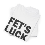 Funny Mind Trick Graphic Tee - Fets Luck You Read That Wrong Unisex T-Shirt