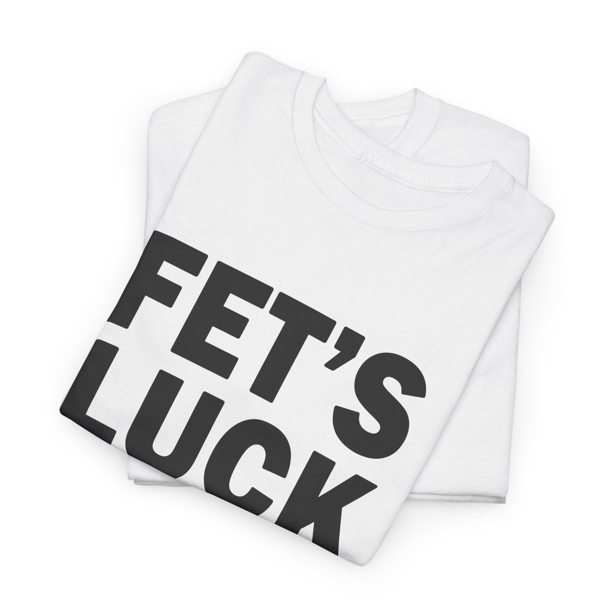 Funny Mind Trick Graphic Tee - Fets Luck You Read That Wrong Unisex T-Shirt