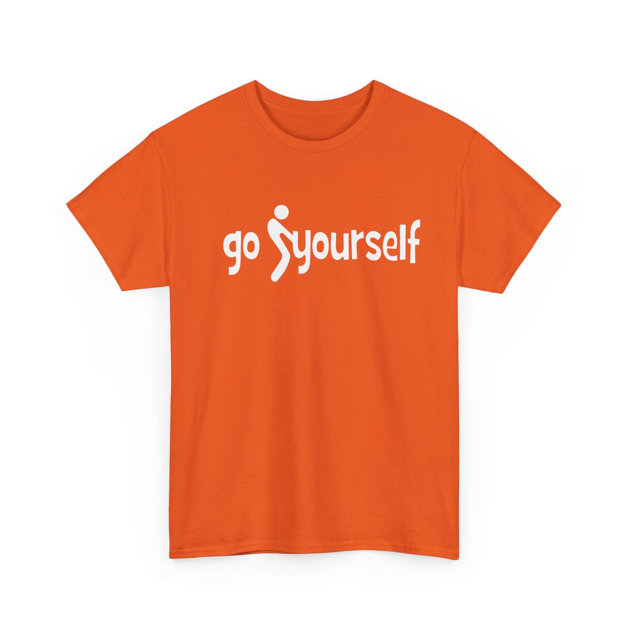Edgy Sarcastic Graphic Tee - Go F Yourself Unisex T-Shirt | Blunt Slogan Shirt