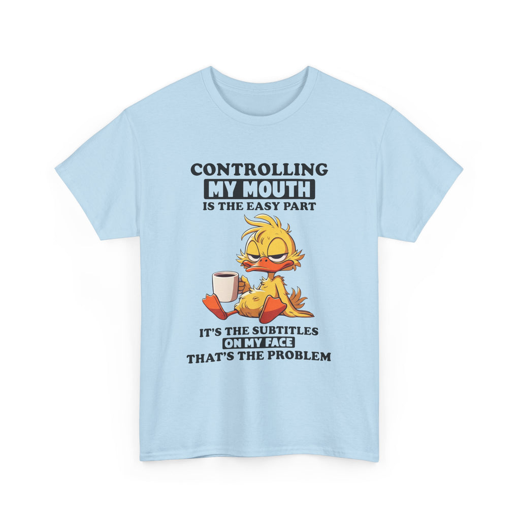 Funny Duck Graphic Tee - Controlling My Mouth Subtitles On My Face Unisex T-Shirt