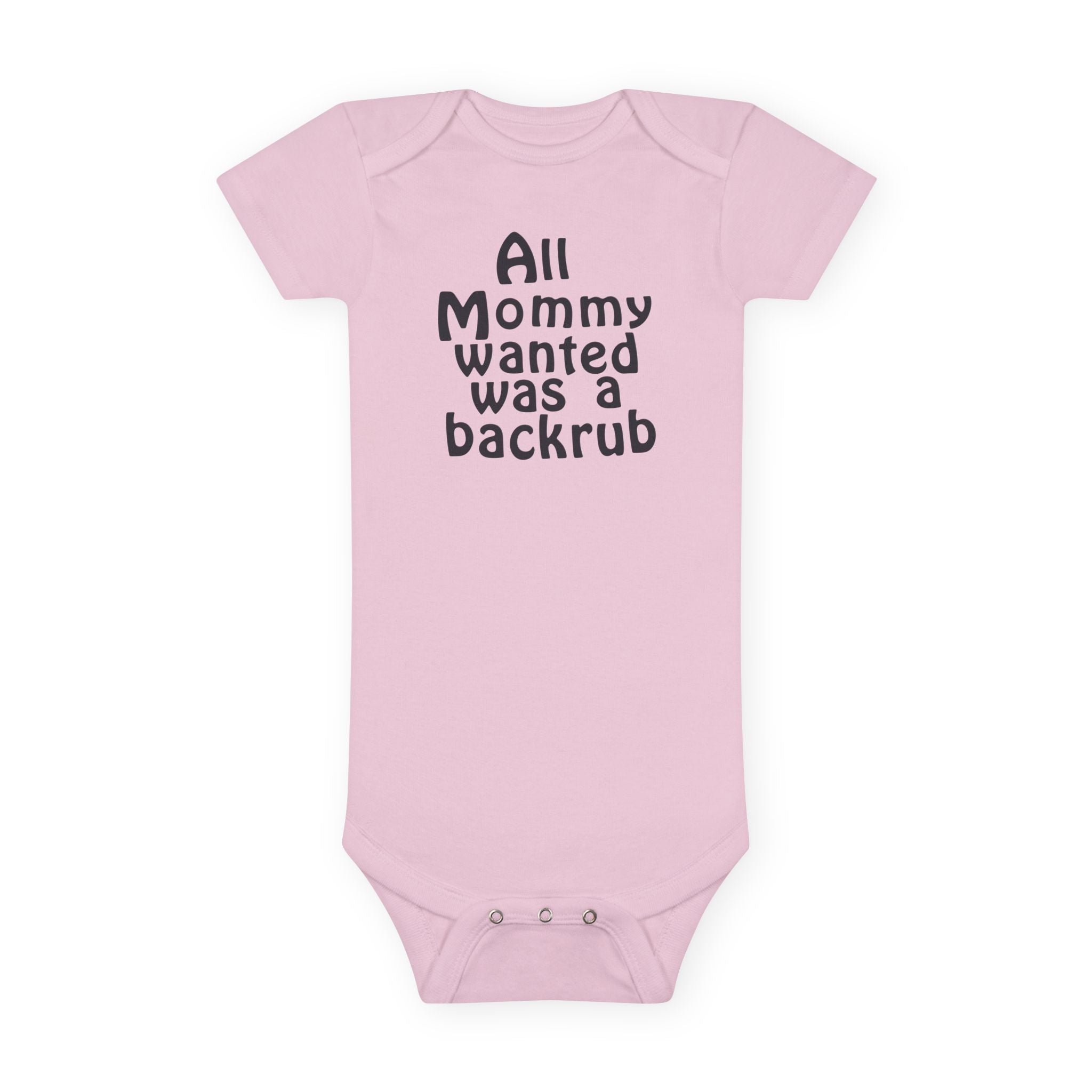 Funny Baby Onesie - All Mommy Wanted Was A Backrub Bodysuit | Hilarious Infant Clothes