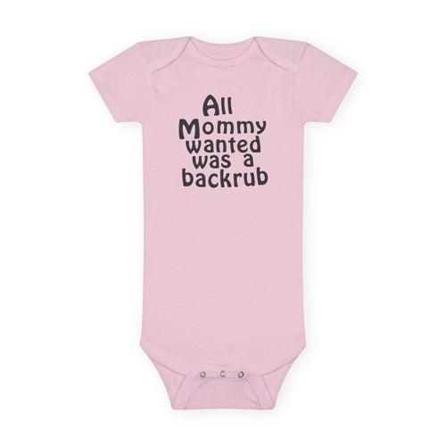 Funny Baby Onesie - All Mommy Wanted Was A Backrub Bodysuit | Hilarious Infant Clothes