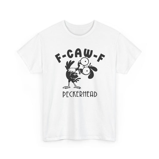 Funny Rooster Graphic Tee - F*ck Off Peckerhead Unisex T-Shirt
