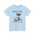 Funny Crafting Graphic Tee - Crafting Because Murder Is Wrong Cat Unisex T-Shirt