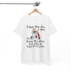 Funny Unicorn Graphic Tee - Take Me As I Am Step On A Lego Unisex T-Shirt  Description: