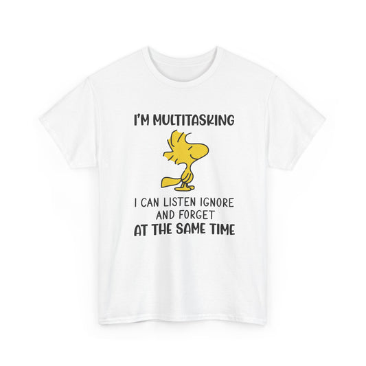 Funny Cartoon Graphic Tee - Im Multitasking Listen Ignore Forget Unisex T-Shirt