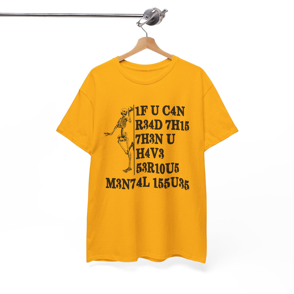 Funny Skeleton Graphic Tee - If You Can Read This Unisex T-Shirt | Edgy Dark Humor Shirt