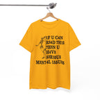 Funny Skeleton Graphic Tee - If You Can Read This Unisex T-Shirt | Edgy Dark Humor Shirt
