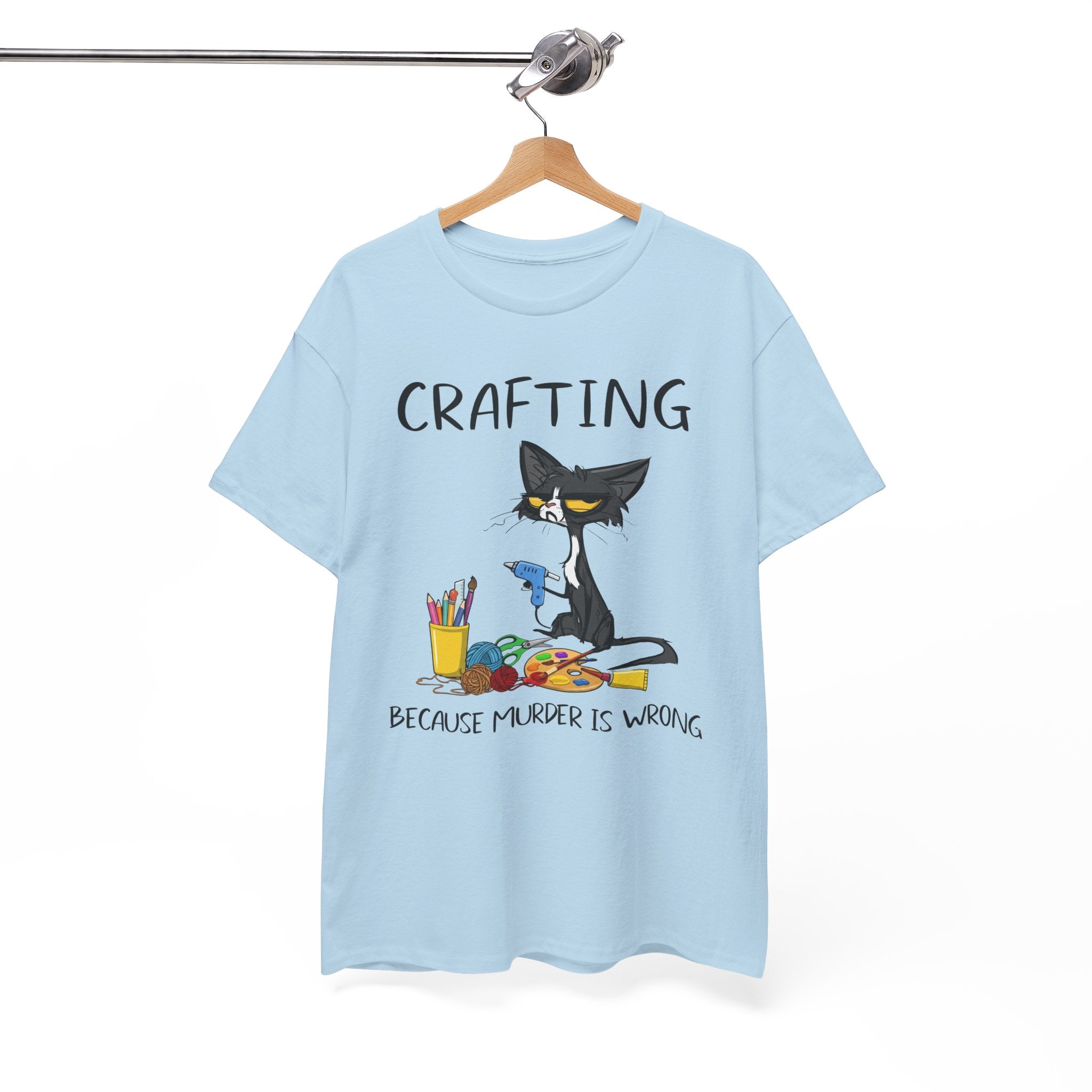 Funny Crafting Graphic Tee - Crafting Because Murder Is Wrong Cat Unisex T-Shirt